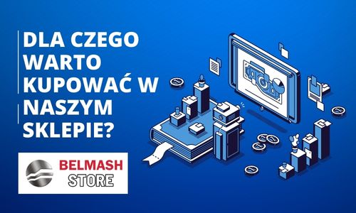 Dla czego warto kupować w naszym sklepie?